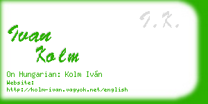 ivan kolm business card